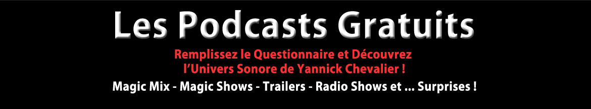 Podcasts Accueil Questionnaire